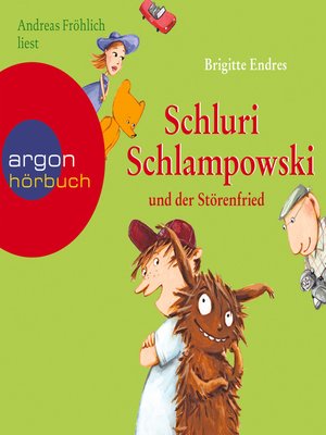 cover image of Schluri Schlampowski, Schluri Schlampowski und der Störenfried